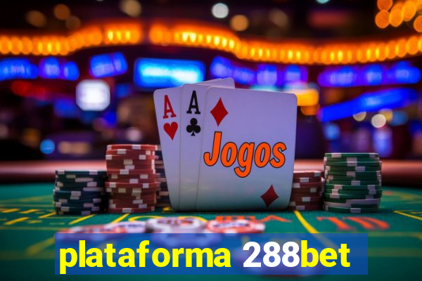 plataforma 288bet